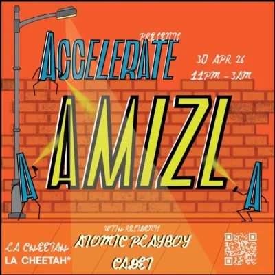 Accelerate presents: Amizl & Friends