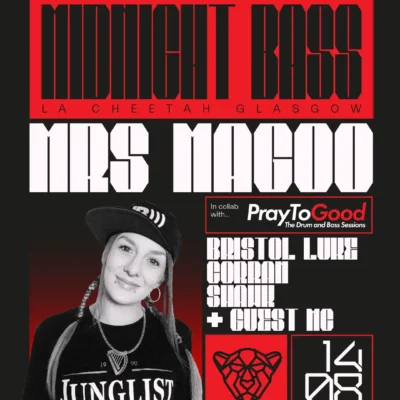 Midnight Bass x Pray To Good: Mrs Magoo