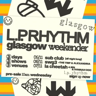 L.P. Rhythm Glasgow Weekender